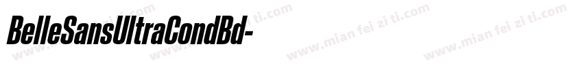 BelleSansUltraCondBd字体转换
