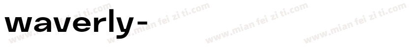 waverly字体转换
