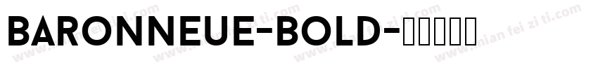 BaronNeue-Bold字体转换