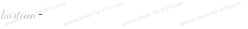 bastian字体转换