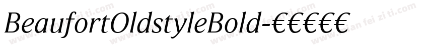 BeaufortOldstyleBold字体转换