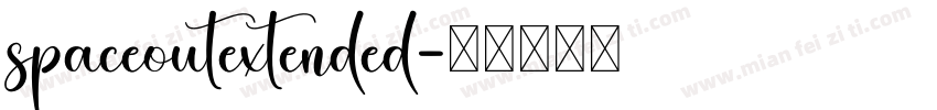 spaceoutextended字体转换