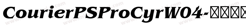 CourierPSProCyrW04字体转换