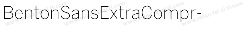 BentonSansExtraCompr字体转换