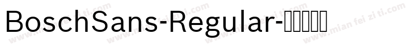 BoschSans-Regular字体转换