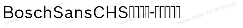 BoschSansCHS字体下载字体转换