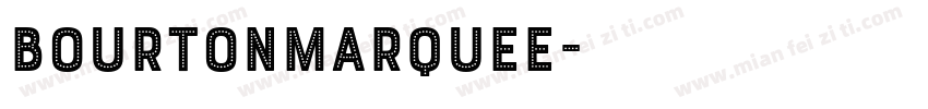 bourtonmarquee字体转换