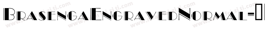 BrasengaEngravedNormal字体转换