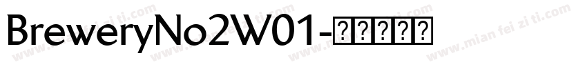 BreweryNo2W01字体转换