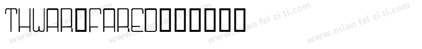 Thwar_Fared字体转换
