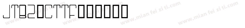 jtbz_Cttf字体转换