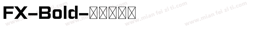 FX-Bold字体转换