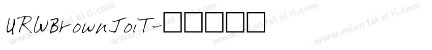 URWBrownJoiT字体转换
