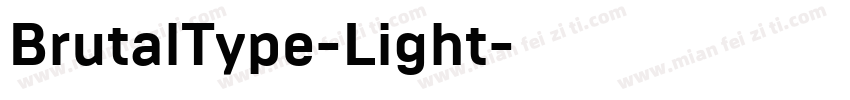 BrutalType-Light字体转换
