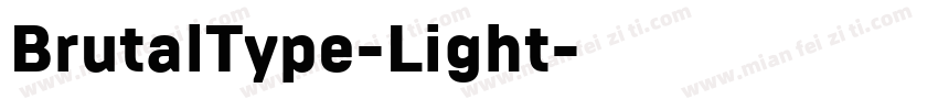 BrutalType-Light字体转换
