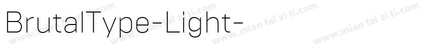 BrutalType-Light字体转换
