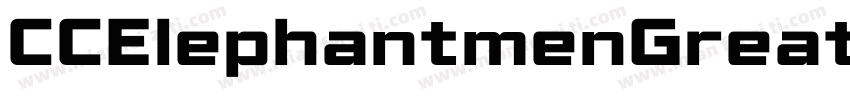 CCElephantmenGreatW01字体转换