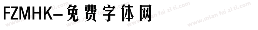 FZMHK字体转换