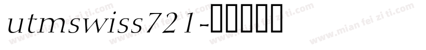 utmswiss721字体转换