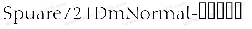 Spuare721DmNormal字体转换