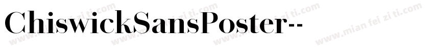 ChiswickSansPoster-字体转换