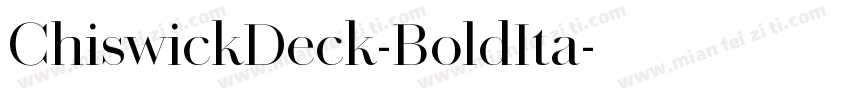 ChiswickDeck-BoldIta字体转换