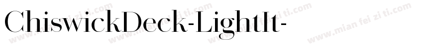 ChiswickDeck-LightIt字体转换