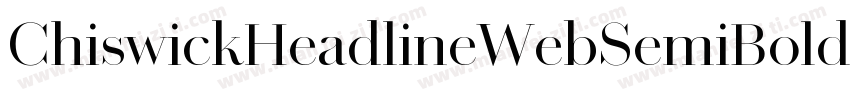 ChiswickHeadlineWebSemiBold字体转换