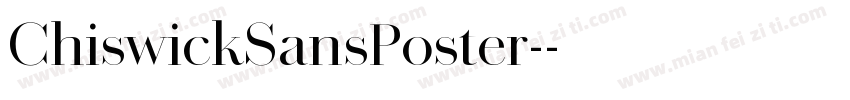ChiswickSansPoster-字体转换