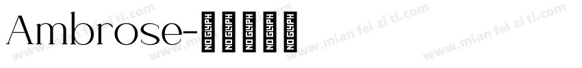 Ambrose字体转换