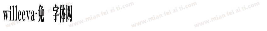 willeeva字体转换