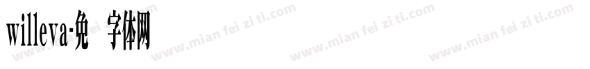 willeva字体转换
