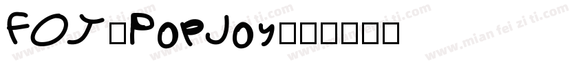FOT-PopJoy字体转换