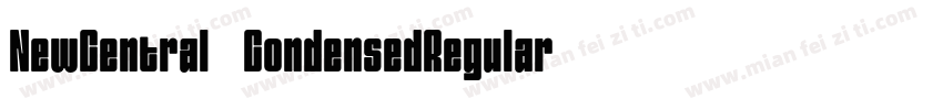 NewCentral-CondensedRegular字体转换
