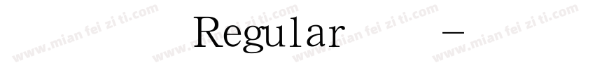 经典繁随意Regular字体字体转换