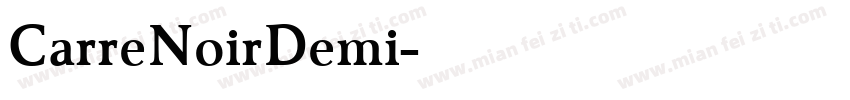 CarreNoirDemi字体转换