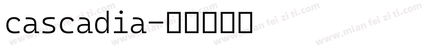 cascadia字体转换