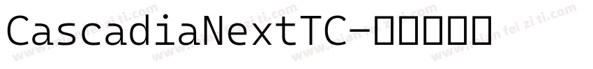 CascadiaNextTC字体转换