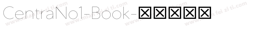 CentraNo1-Book字体转换
