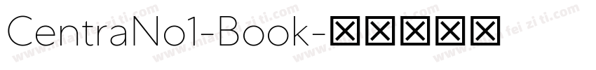 CentraNo1-Book字体转换