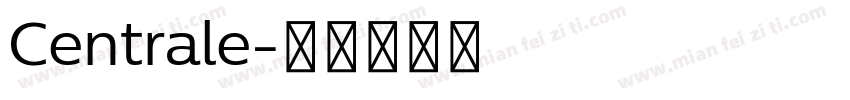 Centrale字体转换