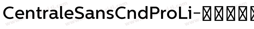 CentraleSansCndProLi字体转换