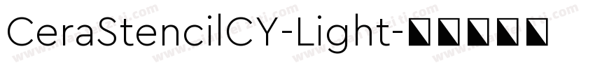 CeraStencilCY-Light字体转换