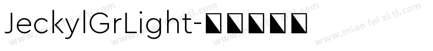 JeckylGrLight字体转换