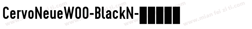 CervoNeueW00-BlackN字体转换
