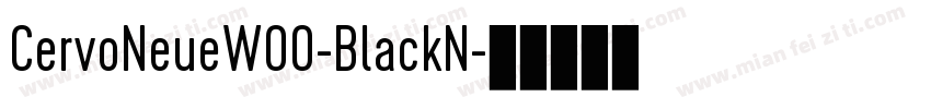 CervoNeueW00-BlackN字体转换