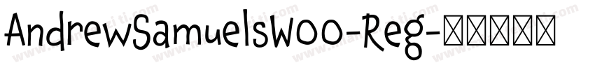 AndrewSamuelsW00-Reg字体转换