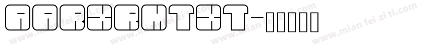AaRXRMTXT字体转换