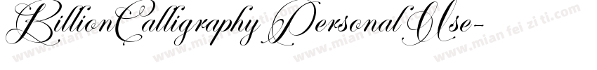 BillionCalligraphyPersonalUse-Lg44字体转换