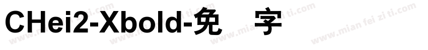 CHei2-Xbold字体转换